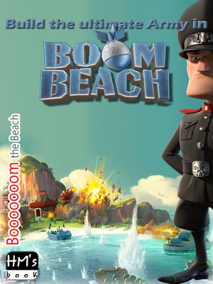 cover image of Build the ultimate Army in Boom Beach